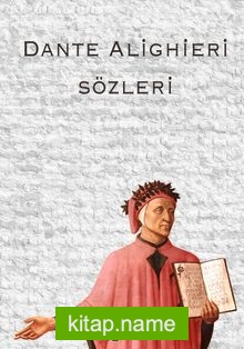 Dante Alighier Sözleri
