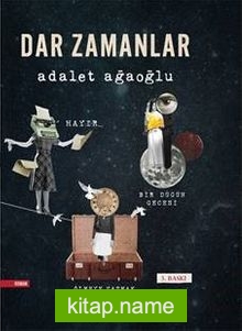 Dar Zamanlar