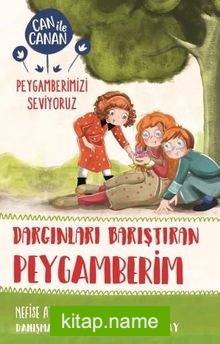 Dargınları Barıştıran Peygamberim / Can ile Canan Peygamberimizi Seviyoruz