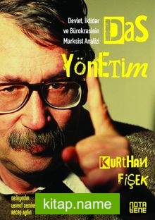 Das Yönetim  Devlet, İktidar ve Bürokrasinin Marksist Analizi