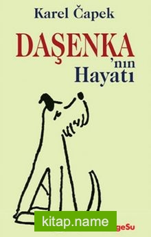 Daşenka’nın Hayatı