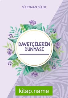 Davetçilerin Dünyası