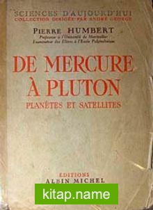 De Mercure A Pluton Planetes et Satellites (6-C-9)