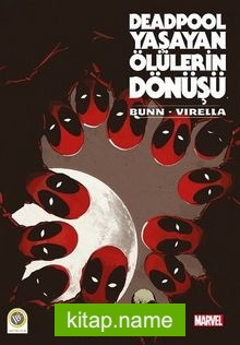 Deadpool – Yaşayan Ölülerin Dönüşü