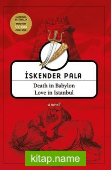 Death in Babylon Love in Istanbul