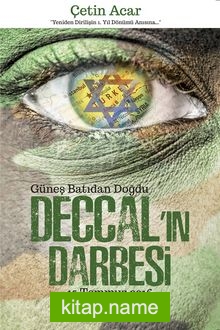 Deccal’ın Darbesi 15 Temmuz 2016