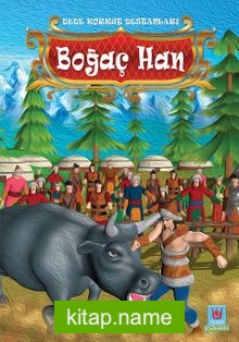 Dede Korkut Destanları / Boğaç Han