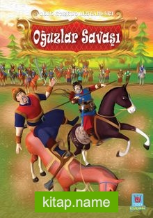 Dede Korkut Destanları / Oğuzlar Savaşı