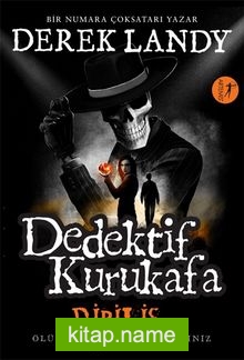 Dedektif  Kurukafa / Diriliş (Karton Kapak)