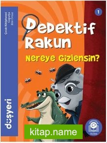 Dedektif Rakun Nereye Gizlensin