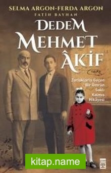 Dedem Mehmet Akif