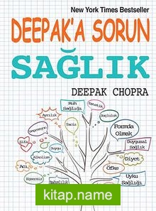 Deepak’a Sorun Sağlık