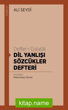 Defter-i Galatat Dil Yanlışı Sözcükler Defteri