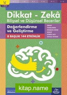 Değerlendirme ve Geliştirme (5 – 6 Yaş 1. Kitap, 144 Etkinlik) / Dikkat – Zeka  Bilişsel ve Düşünsel Beceriler