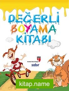 Değerli Boyama Kitabı / Sabır