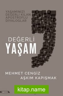 Değerli Yaşam