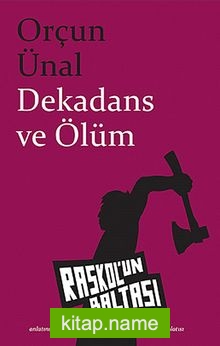 Dekadans ve Ölüm