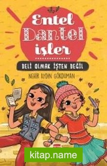 Deli Olmak İşten Değil – Entel Dantel İşler