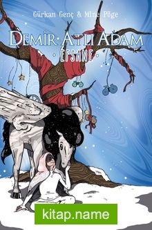 Demir Atlı Adam 3 / Efsane (Ciltli)