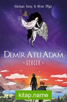 Demir Atlı Adam 4 / Gerçek (Ciltli)
