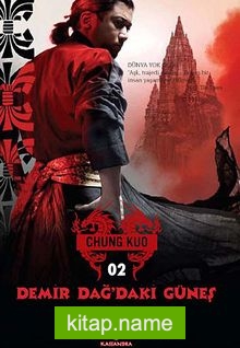 Demir Dağ’daki Güneş / Chung Kuo İkinci Kitap