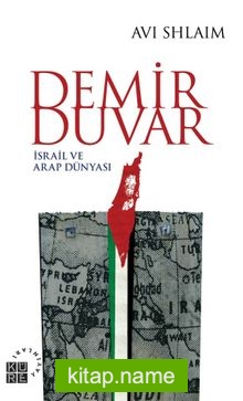 Demir Duvar  İsrail ve Arap Dünyası