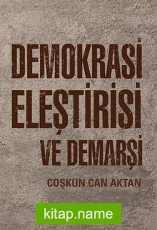 Demokrasi Eleştirisi ve Demarşi