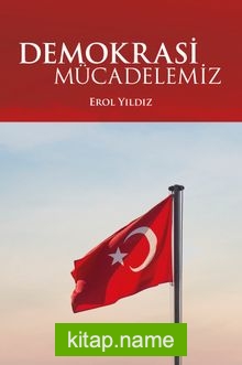 Demokrasi Mücadelemiz