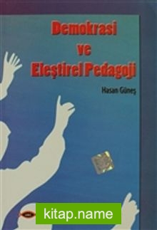 Demokrasi ve Eleştirel Pedagoji