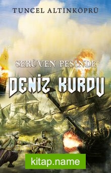 Deniz Kurdu / Serüven Peşinde 20 (Karton Kapak)