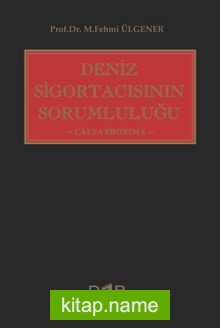 Deniz Sigortacısının Sorumluluğu