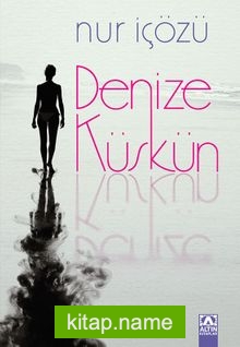 Denize Küskün