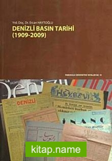 Denizli Basın Tarihi (1909-2009)