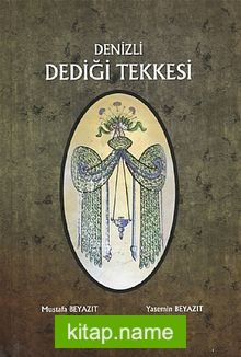 Denizli Dediği Tekkesi