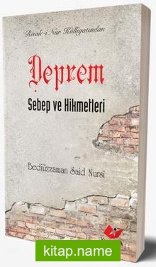 Deprem, Sebep ve Hikmetleri