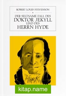 Der Seltsame Fall des Doktor Jekyll und des Herrn Hyde