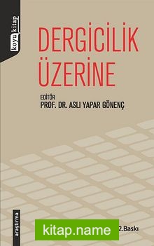 Dergicilik Üzerine