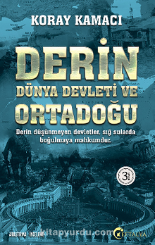 Derin Dünya Devleti ve Ortadoğu