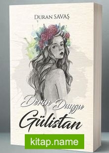 Derin Duygu Gülistan