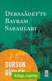 Dersaadet’te Bayram Sabahları