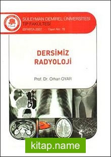 Dersimiz Radyoloji