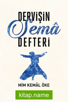 Dervişin Sema Defteri