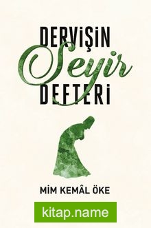 Dervişin Seyir Defteri