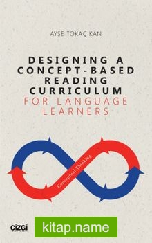 Designing A Concept – Based Reading Curriculum For Language Learners