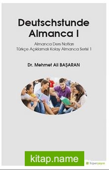 Deutsschstunde Almanca 1 Almanca Ders Notları Türkçe Açıklamalı Kolay Almanca Serisi 1