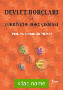 Devlet Borçları ve Türkiye’de Borç Çıkmazı