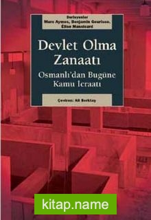 Devlet Olma Zanaatı  Osmanlı’dan Bugüne Kamu İcraatı