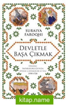 Devletle Başa Çıkmak