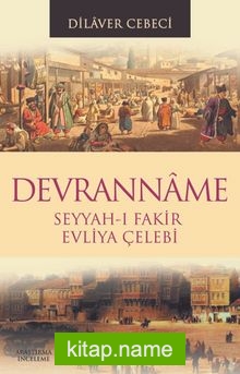 Devranname Seyyah-ı Fakir Evliya Çelebi