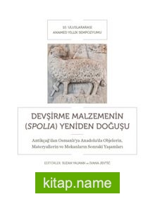 Devşirme Malzemenin (Spolia) Yeniden Doğuşu